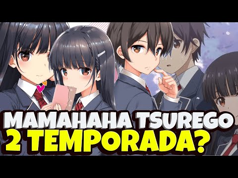 MAMAHAHA NO TSUREGO VAI TER 2 TEMPORADA? - My Stepmom's Daughter is My Ex 2  season 